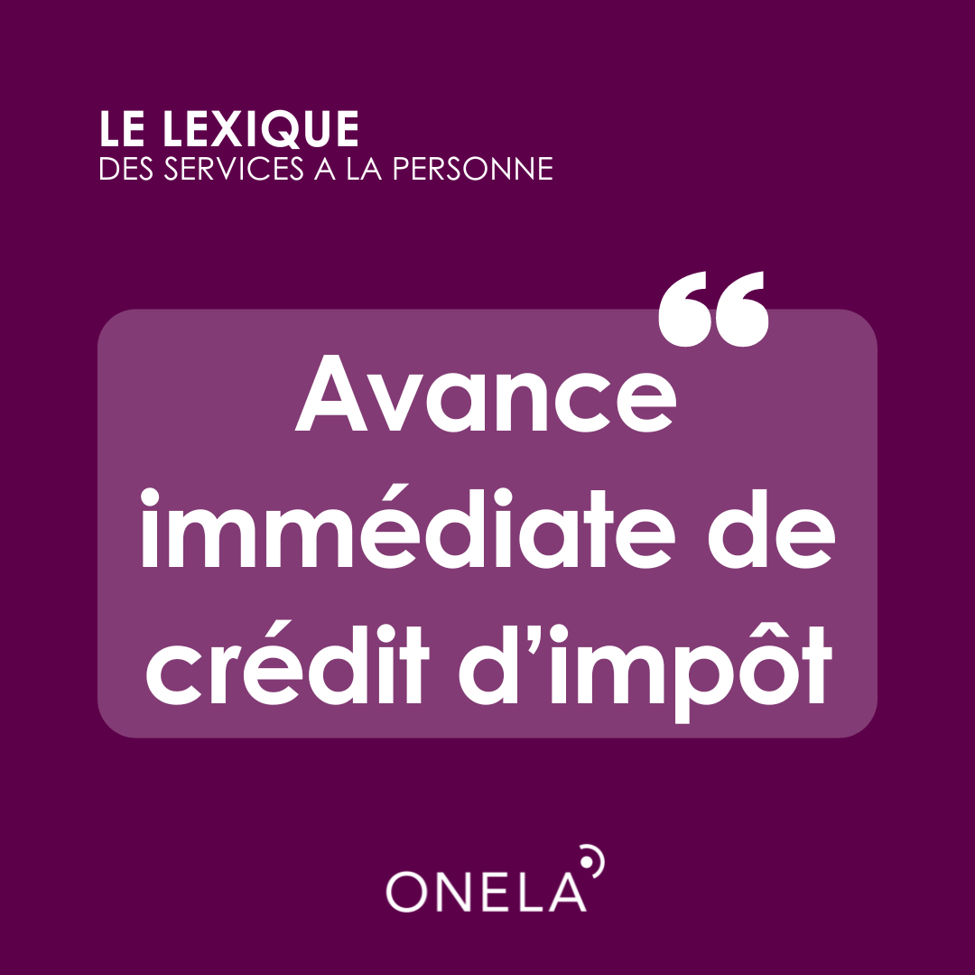 Avance Immédiate De Crédit Dimpôt Salarié à Domicile